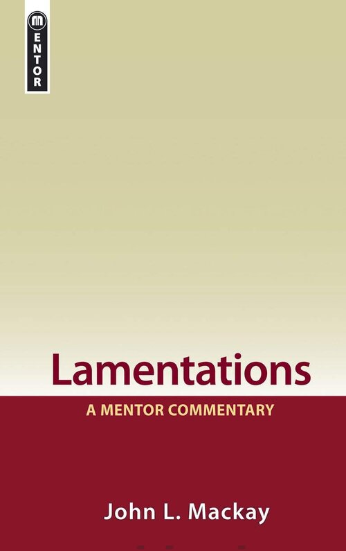 Lamentations (Mentor Commentary | MC)
