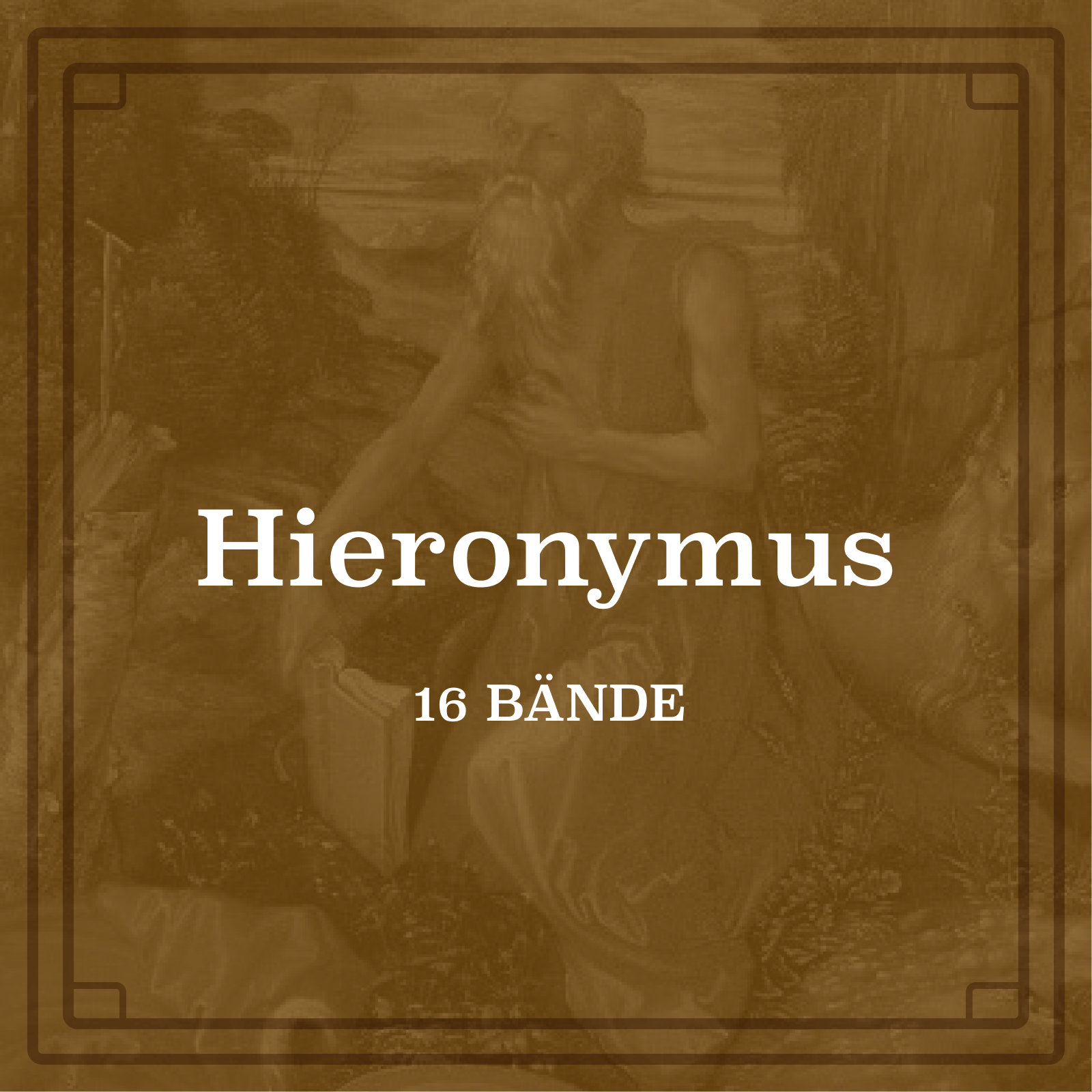 Werke von Hieronymus (16 Bde.)
