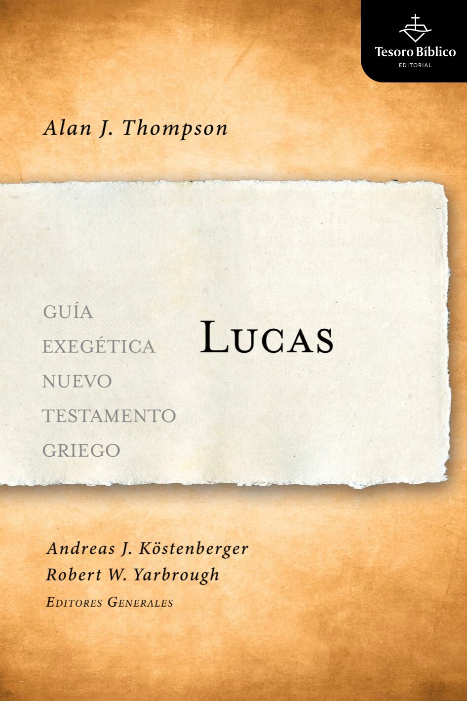 Lucas: Guía Exegética del Nuevo Testamento Griego