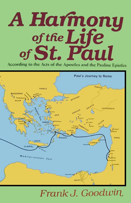 A Harmony of the Life of St. Paul