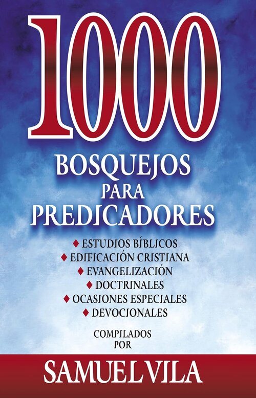 1000 Bosquejos para predicadores