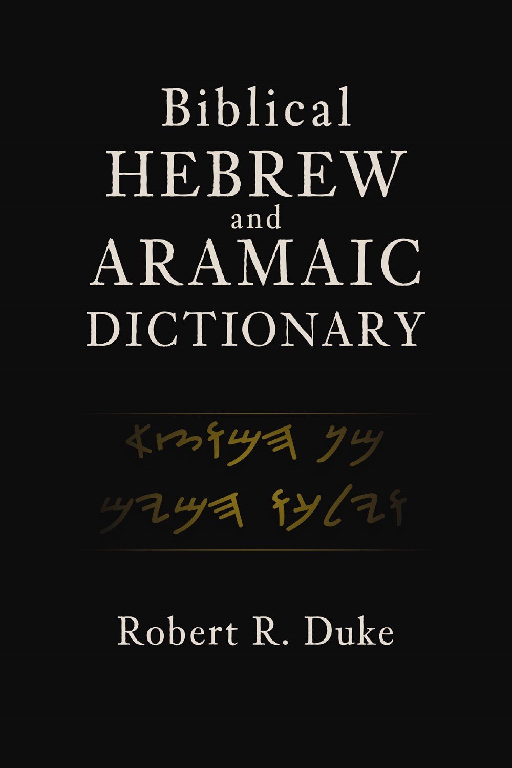 Biblical Hebrew and Aramaic Dictionary | Logos Bible Software