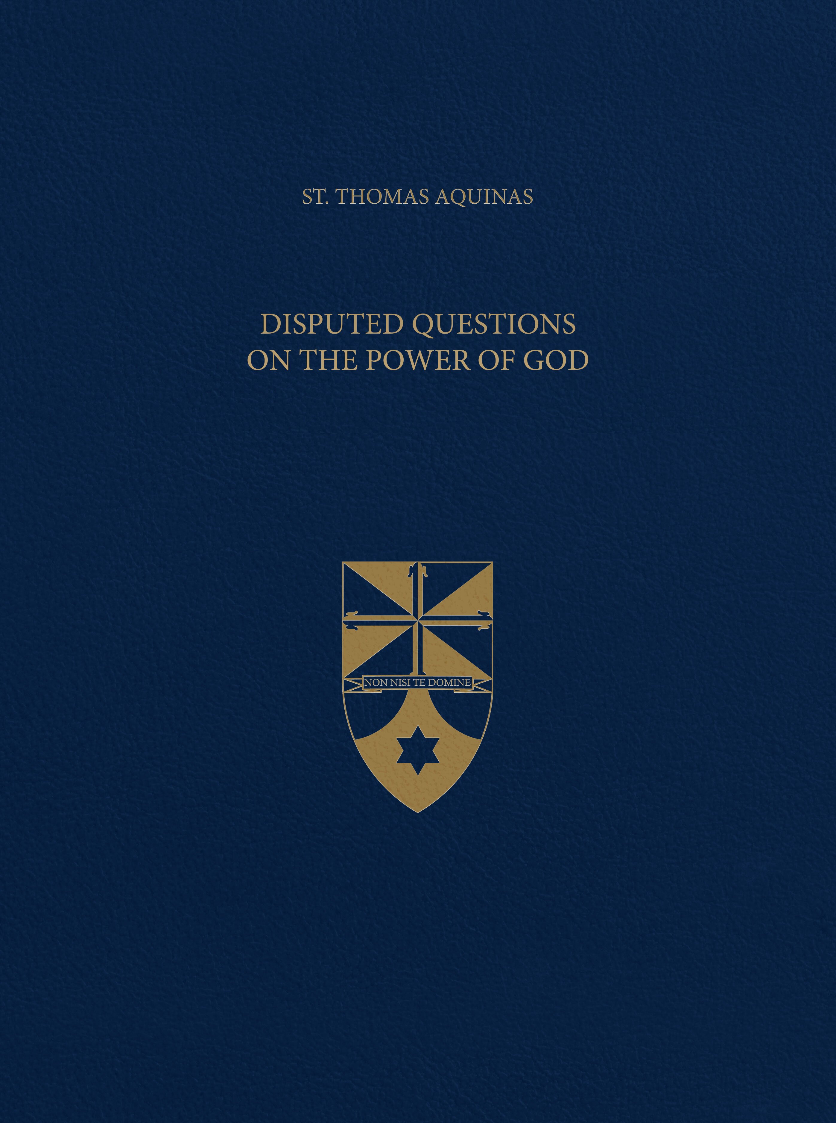 Disputed Questions on the Power of God (Latin-English Opera Omnia)