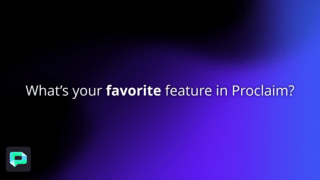 Activity - Proclaim - Faithlife
