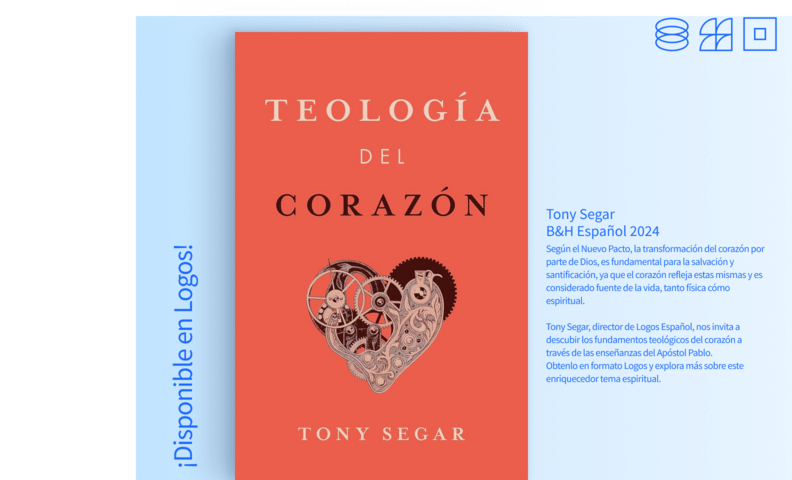 Teología del corazón - Tony Segar