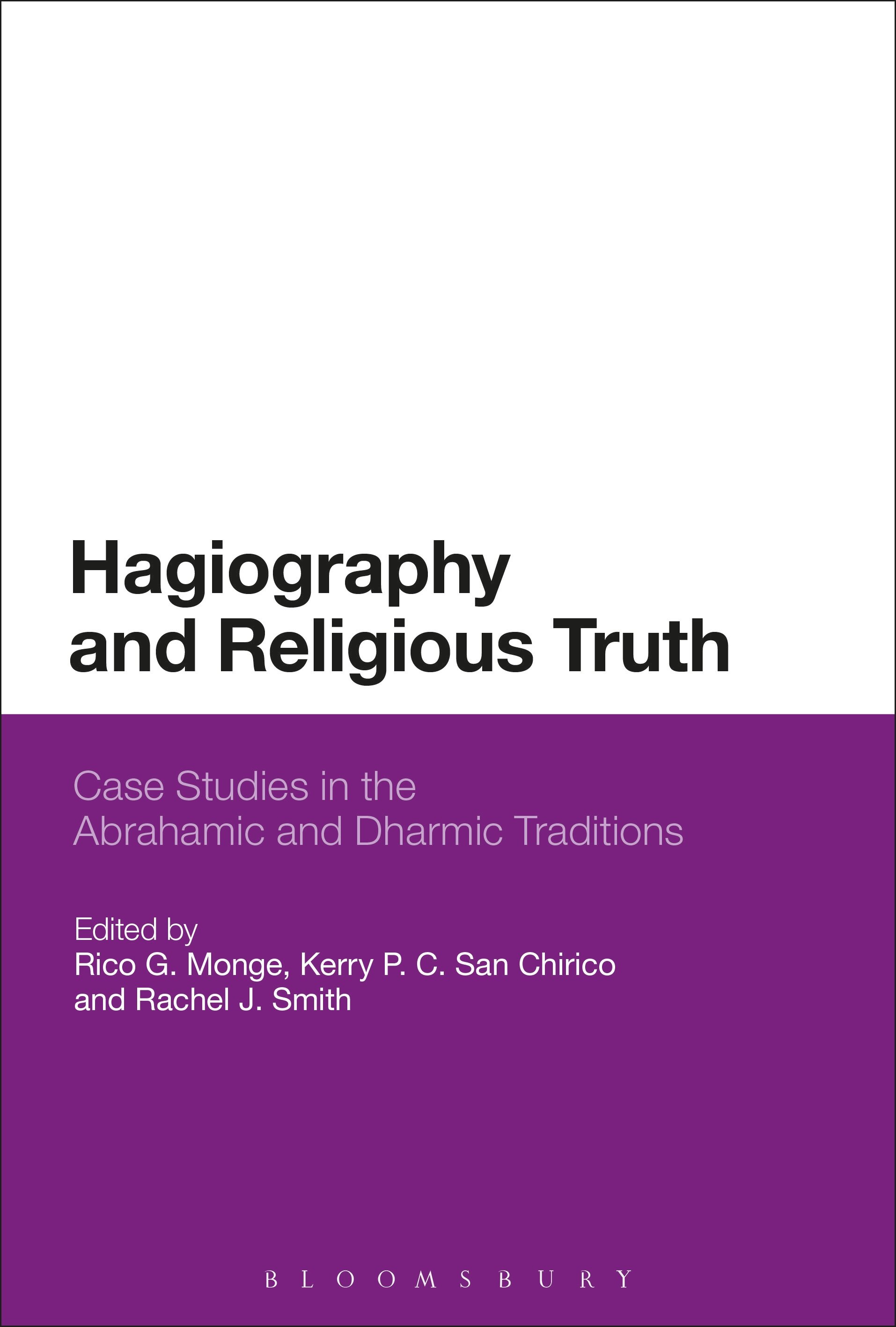 Hagiography and Religious Truth: Case Studies in the Abrahamic and ...