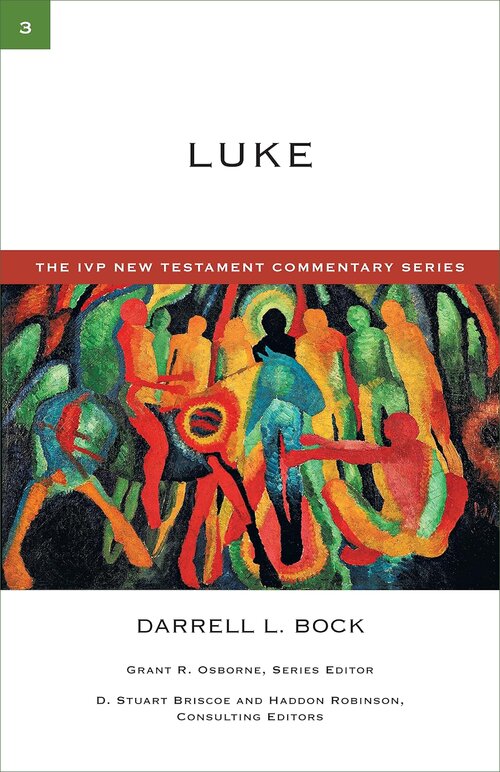 Luke (The IVP New Testament Commentary | IVPNTC)