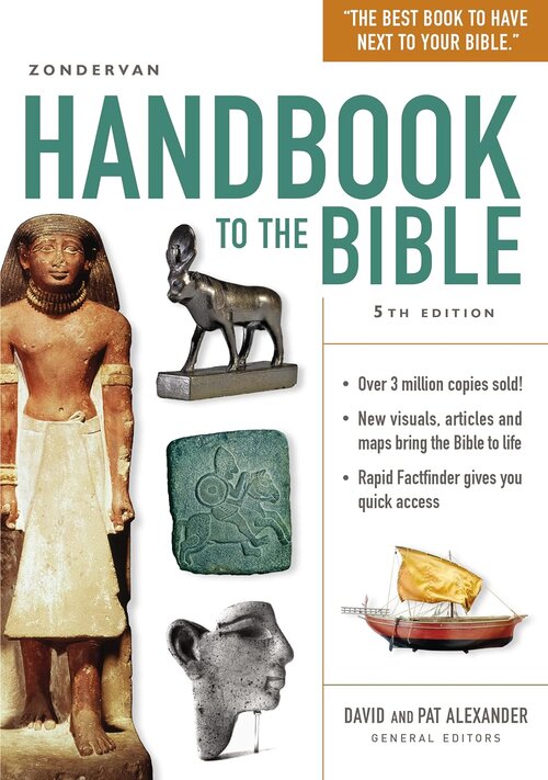 Zondervan Handbook to the Bible, 5th ed.