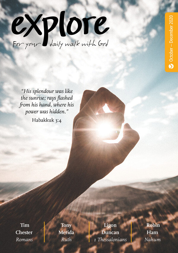 Explore: For Your Daily Walk with God (Oct-Dec 2020)