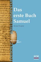 Das erste Buch Samuel (Edition C Bibelkommentar: Altes Testament)