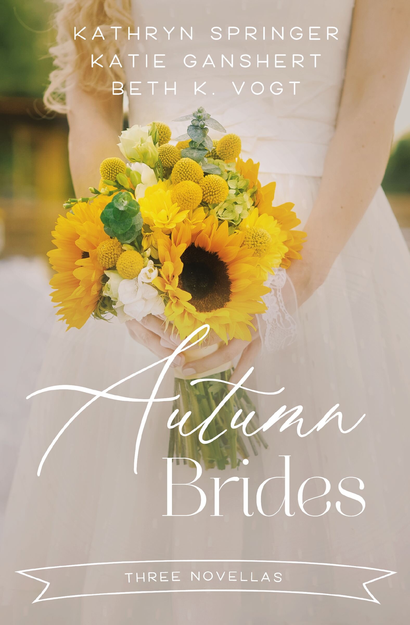 Autumn Brides: A Year of Weddings Novella Collection