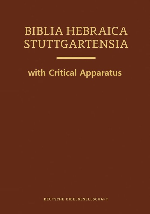 Biblia Hebraica Stuttgartensia | BHS (with Critical Apparatus)
