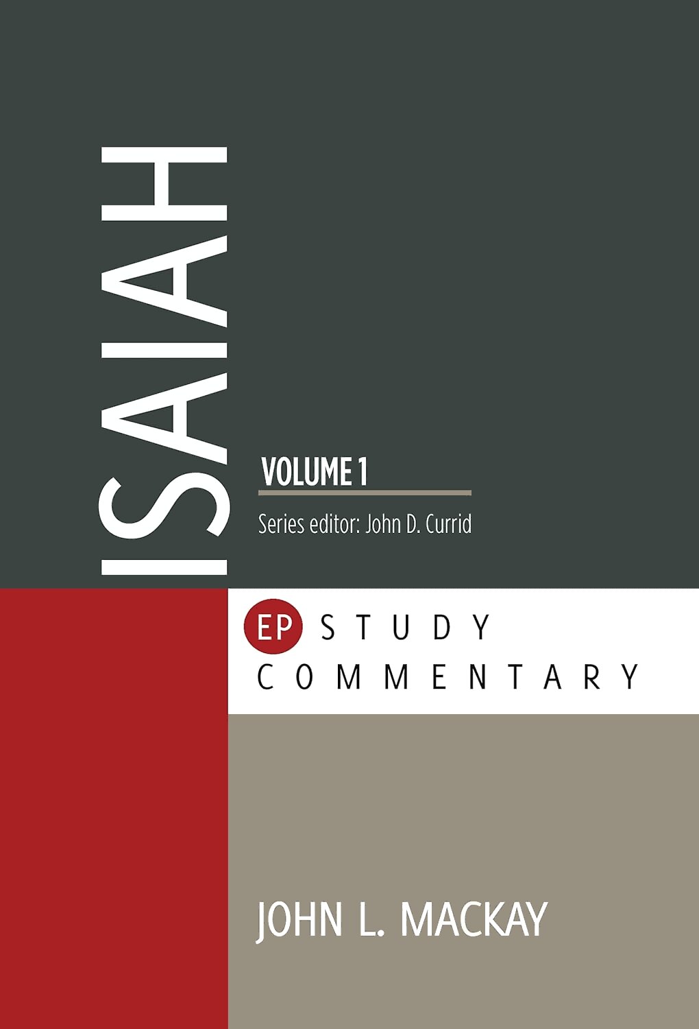 Isaiah, vol. 1 (Evangelical Press Study Commentary | EPSC) | Logos ...