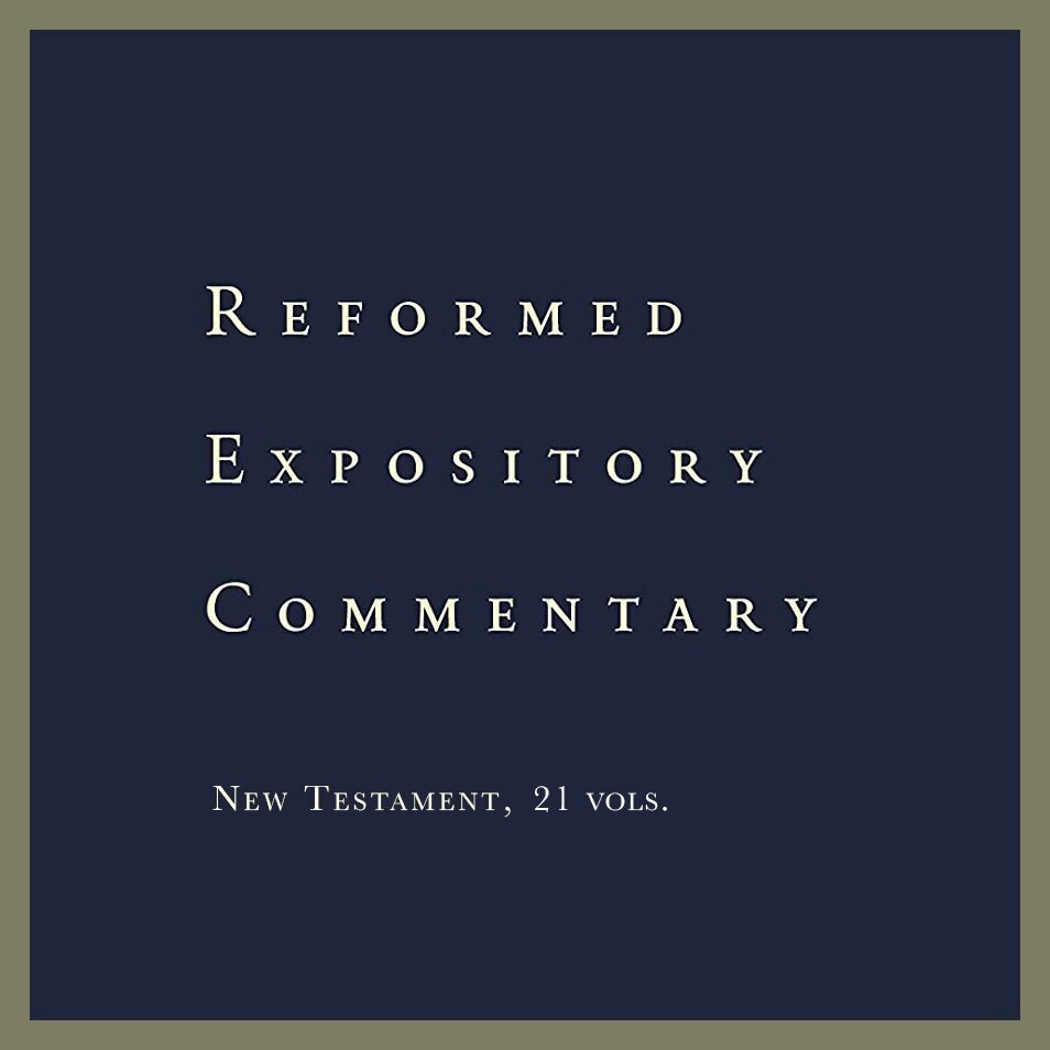 New Testament, 21 vols (Reformed Expository Commentary Series | REC )