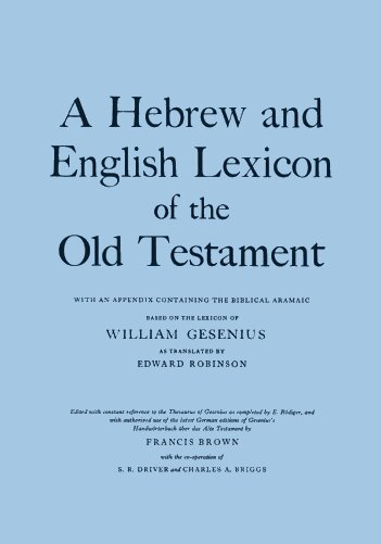 Enhanced Brown-Driver-Briggs Hebrew and English Lexicon (BDB)