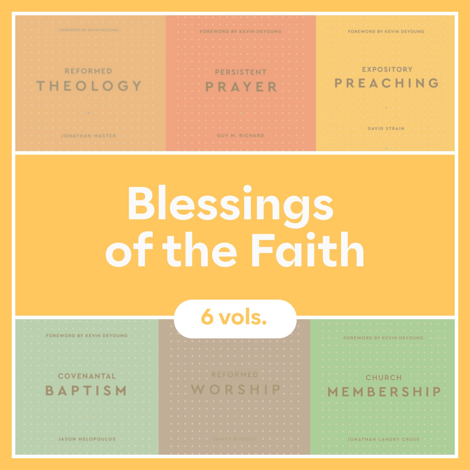 Blessings of the Faith (6 vols.)