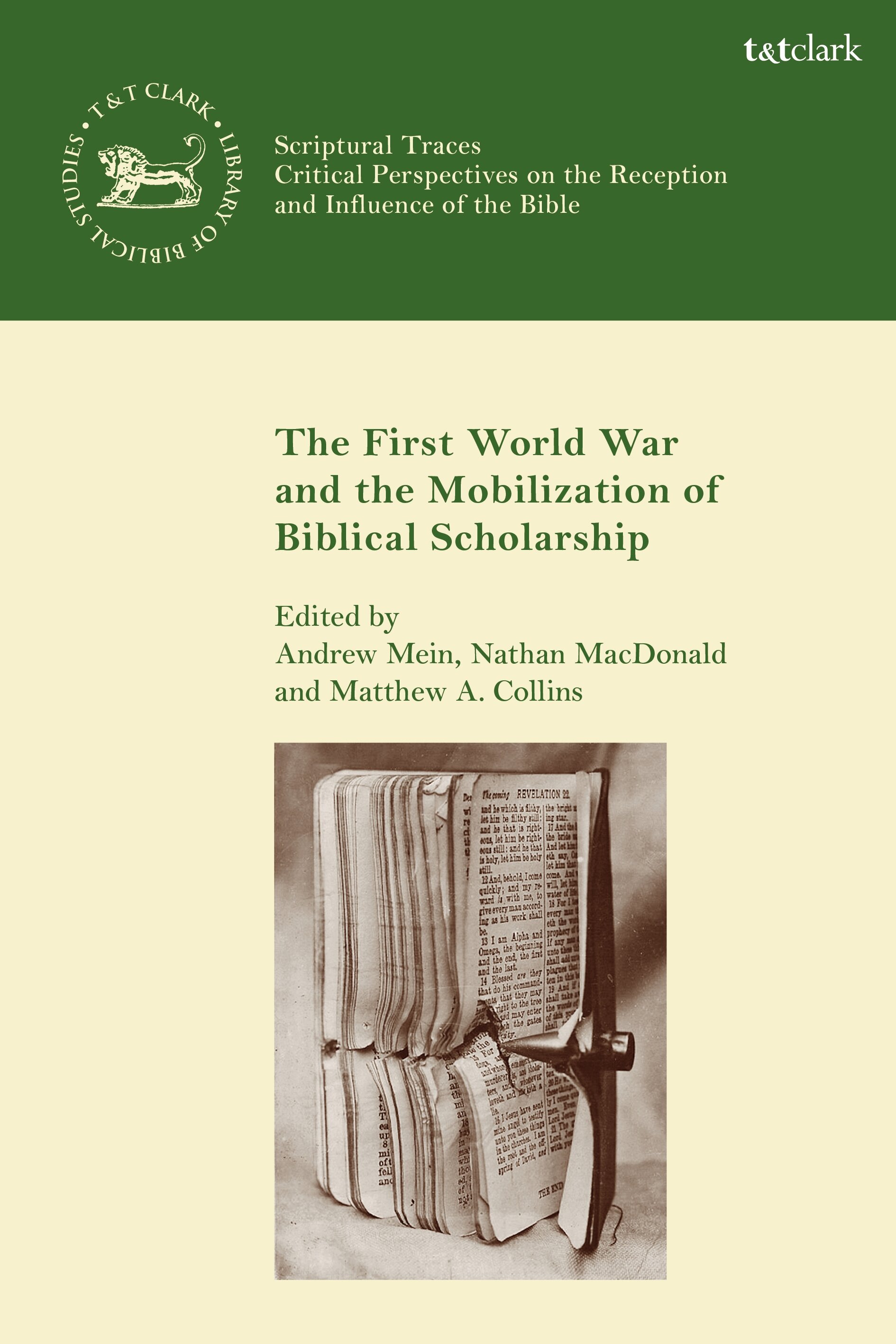 The First World War and the Mobilization of Biblical Scholarship: The Library of Hebrew Bible/Old Testament Studies