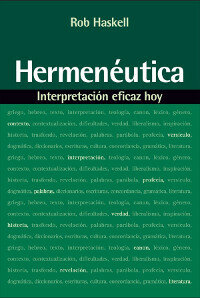 Hermenéutica: interpretación eficaz hoy