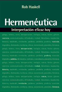 Hermenéutica: interpretación eficaz hoy