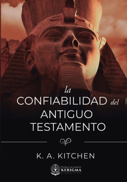 La confiabilidad del Antiguo Testamento
