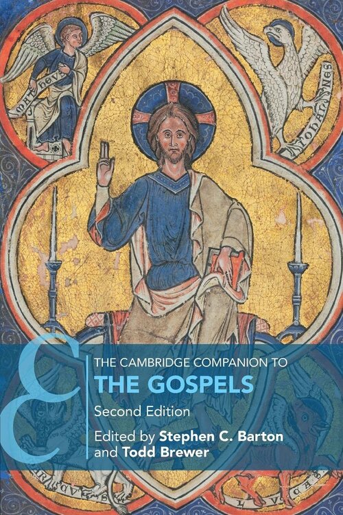 The Cambridge Companion to the Gospels, 2nd ed. (Cambridge Companions to Religion)