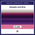 Gospels and Acts, 4 vols. (Welwyn Commentary Series | WCS)