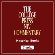 Historical Books, 7 vols. (College Press NIV Commentary | CPNIVC)