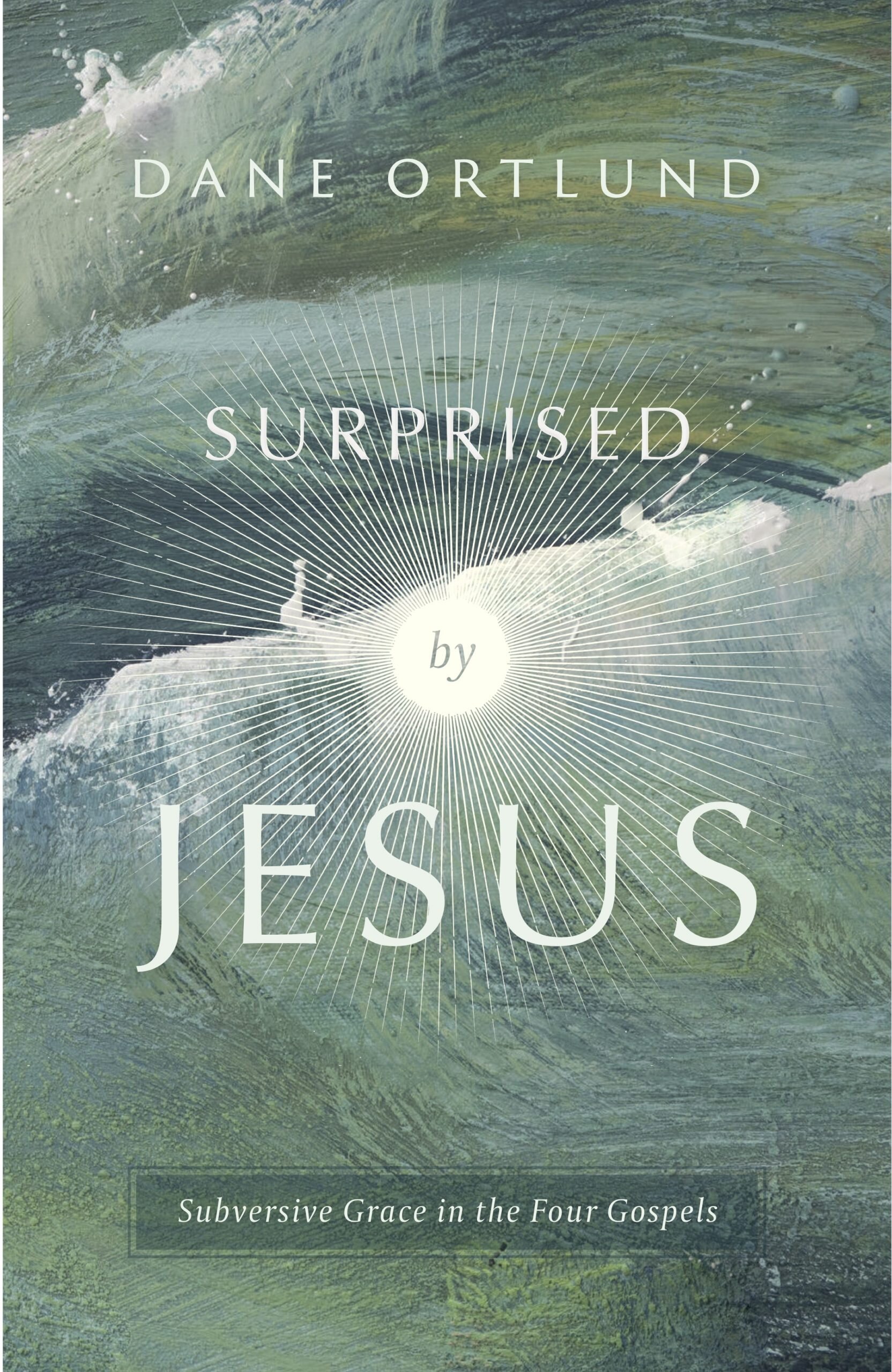 Surprised by Jesus: Subversive Grace in the Four Gospels | Logos Bible ...