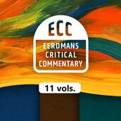 Eerdmans Critical Commentary Series | ECC (11 vols.)