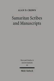 Samaritan Scribes and Manuscripts