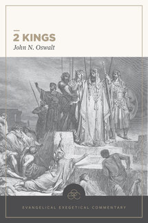 2 Kings: Evangelical Exegetical Commentary (EEC)