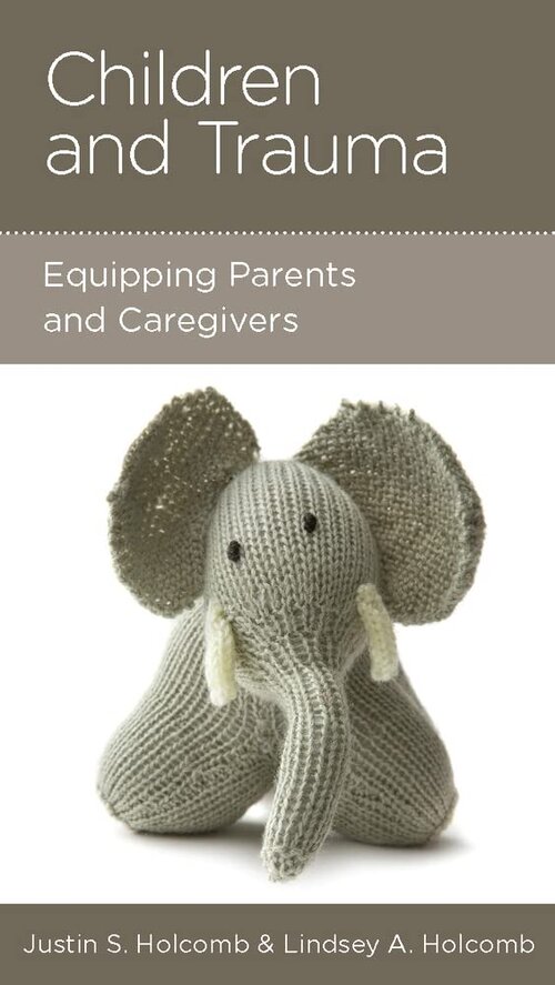 Children and Trauma: Equipping Parents and Caregivers
