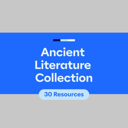 Ancient Literature Collection (30 Resources)