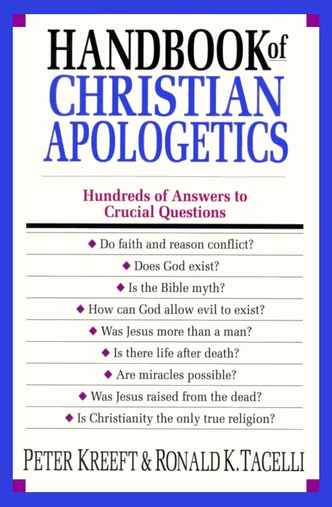 Handbook of Christian Apologetics