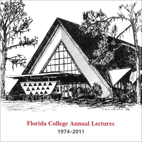 Florida College Annual Lectures (1974–2011)
