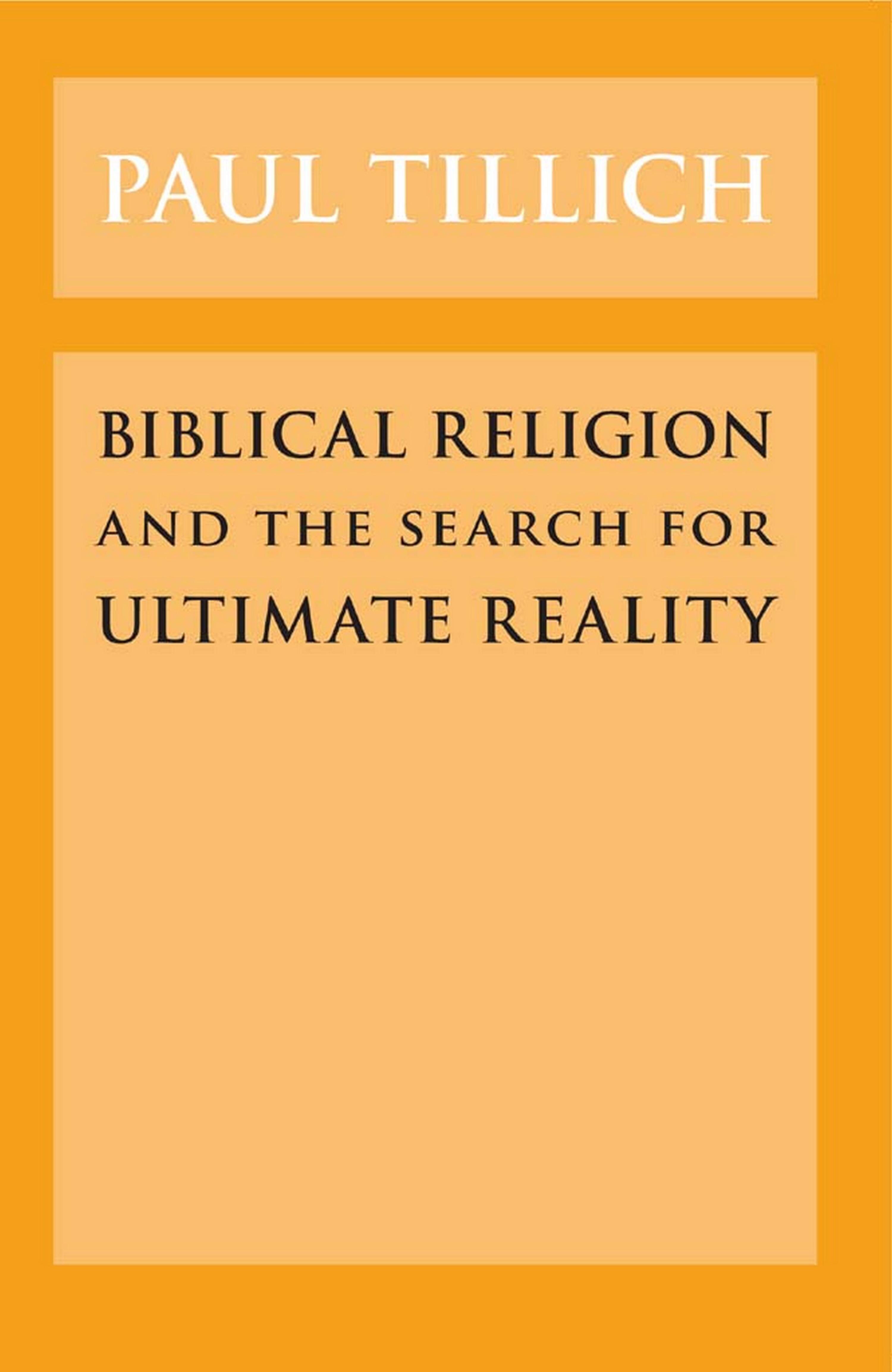 Biblical Religion and the Search for Ultimate Reality