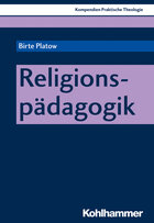 Religionspädagogik (Kompendien Praktische Theologie)