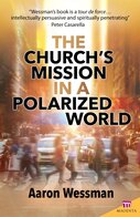 The Church’s Mission in a Polarized World
