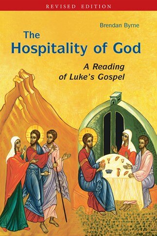 The Hospitality of God A Reading of Luke’s Gospel, rev. ed.