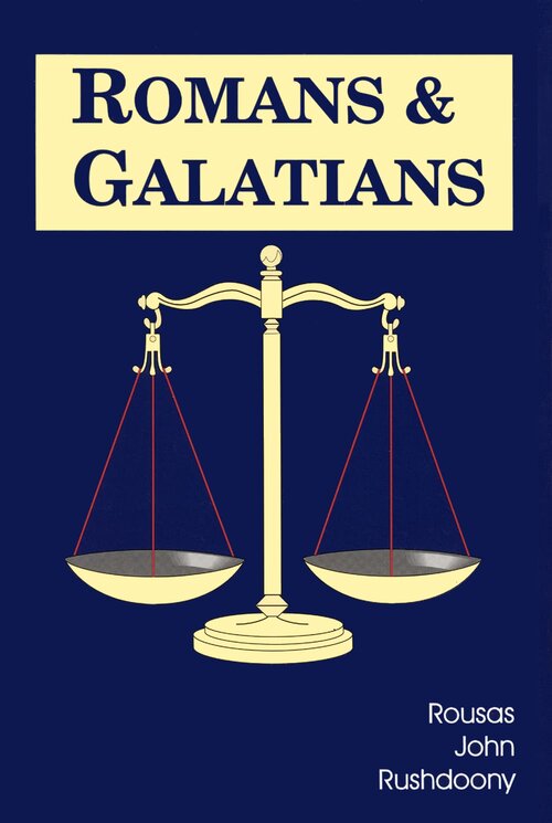 Romans and Galatians (Rushdoony New Testament Commentary Collection)