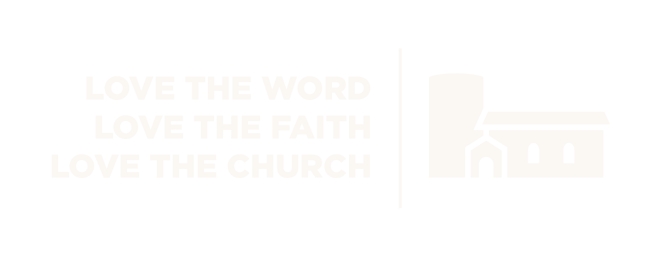 Books that love the word, love the faith, and love the church.