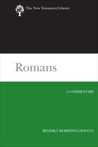 Romans: A Commentary (The New Testament Library | NTL)