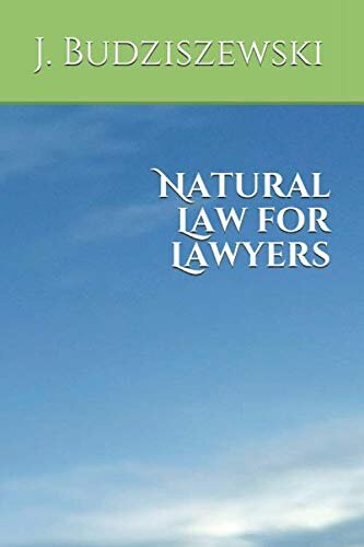 Natural Law for Lawyers