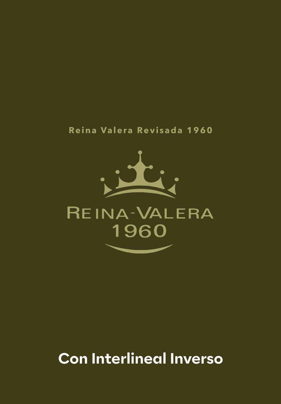 Reina Valera Revisada (1960) (RVR60) con interlineal inverso