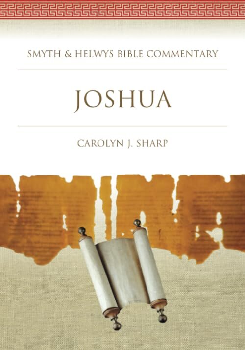 Joshua (Smyth & Helwys Bible Commentary)