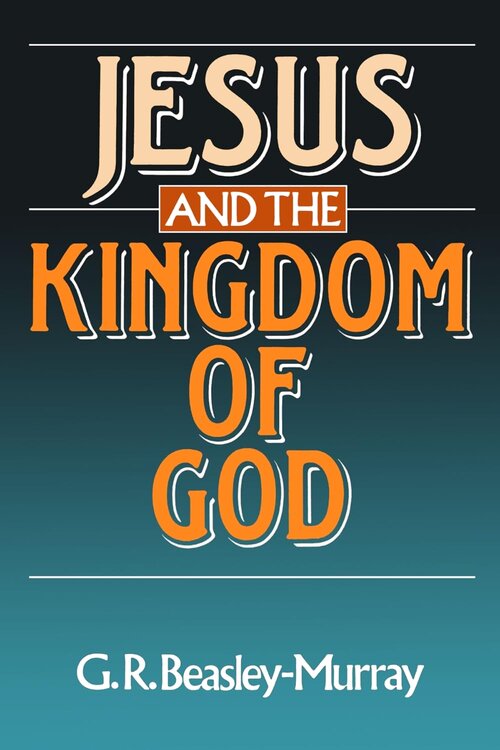Jesus and the Kingdom of God