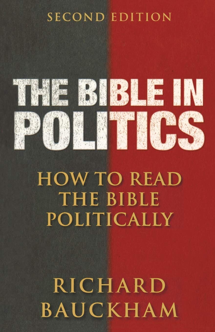 The Bible in Politics: How to Read the Bible Politically, 2nd ed.