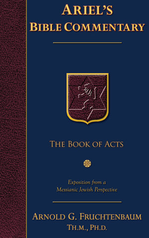 Ariel’s Bible Commentary: The Book of Acts