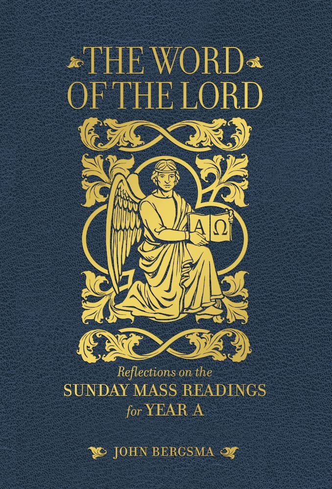 The Word of the Lord - Year A