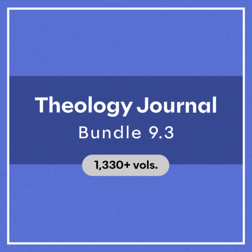 Theology Journal Bundle 9.3 (1,330+ vols.)